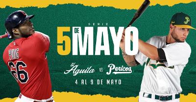 Águilas y Pericos disputarán la Serie 5 de Mayo en el «Nido Verde»