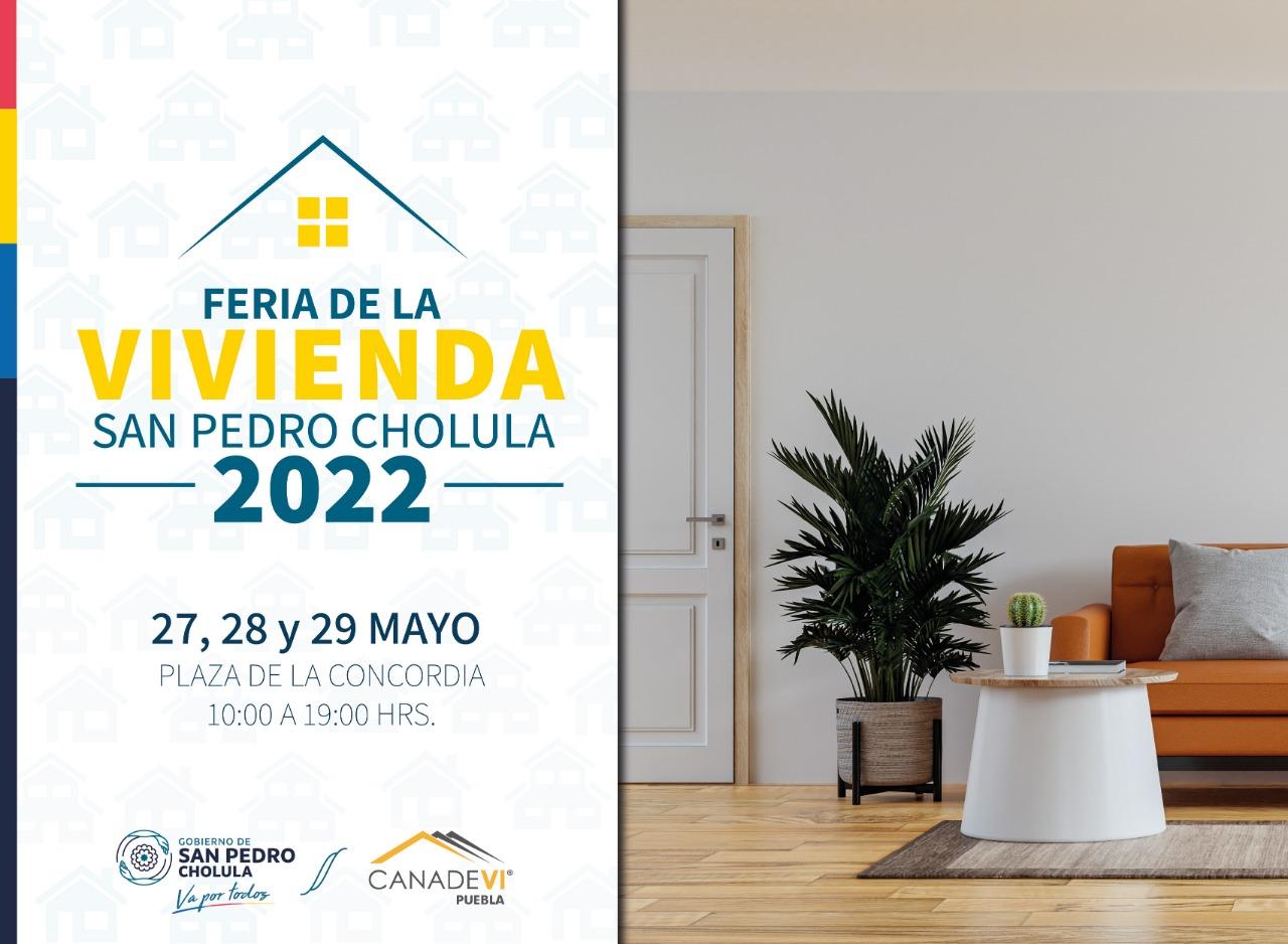 Gobierno de San Pedro Cholula invita a la Feria de la Vivienda 2022