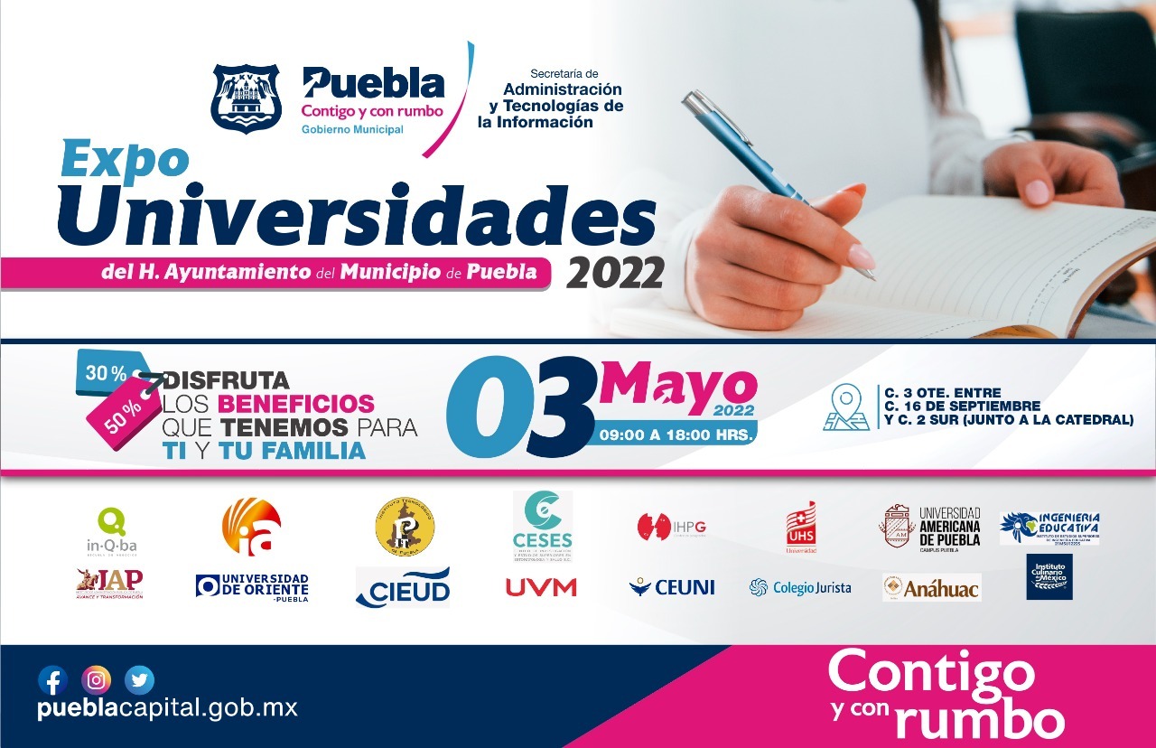 Ayuntamiento de Puebla invita a la Expo Universidades 2022