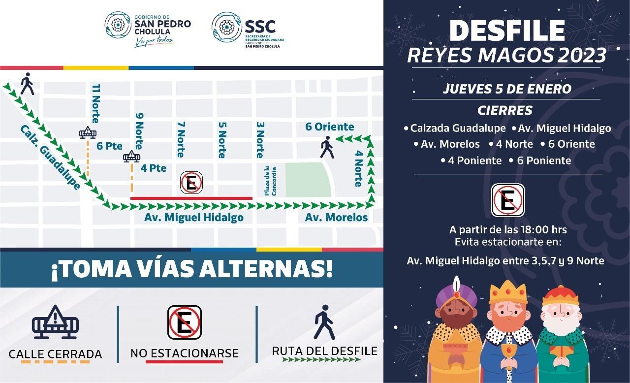 Estos serán los cierres viales en San Pedro Cholula por el desfile de Reyes Magos