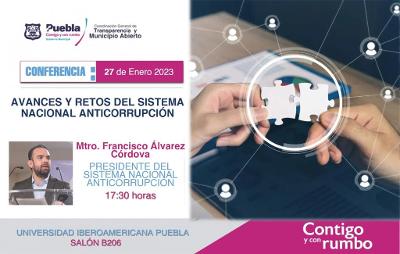 Ibero y Ayuntamiento de Puebla organizan conferencia conferencia “Avances y Retos del Sistema Nacional Anticorrupción”