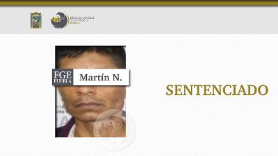 Martín pasará 22 años en prisión por homicidio en Xicotepec