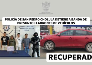 Policía de San Pedro Cholula detiene a banda de presuntos ladrones de vehículos