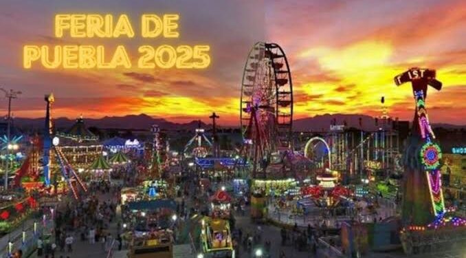 Este jueves es la inauguración de la Feria de Puebla; autoridades garantizan orden, seguridad y limpieza