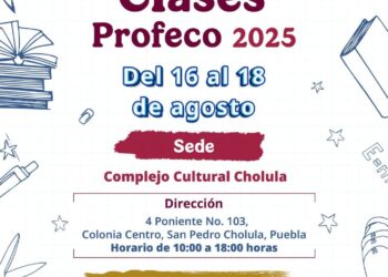 Gobierno de Cholula invita a la Feria del Regreso a Clases Profeco 2025