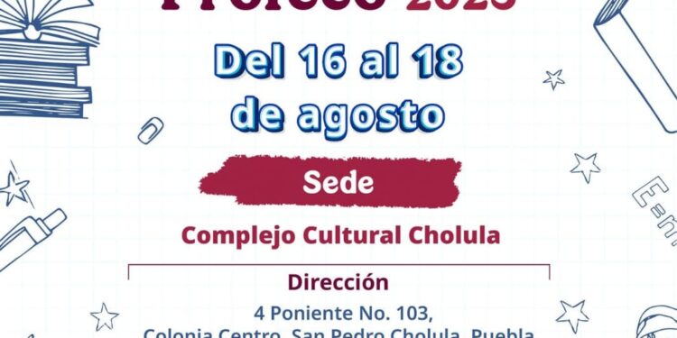 Gobierno de Cholula invita a la Feria del Regreso a Clases Profeco 2025
