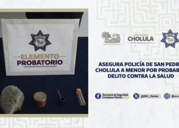 Asegura Policía de San Pedro Cholula a menor por probable delito contra la salud
