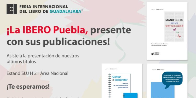 IBERO Puebla, presente en la FIL de Guadalajara 2025