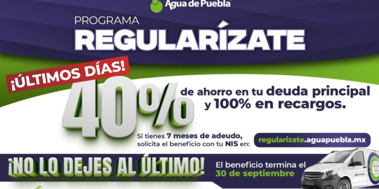 Agua de Puebla invita a aprovechar los últimos días para regularizarse con 40% de ahorro en su deuda y 100% en recargos