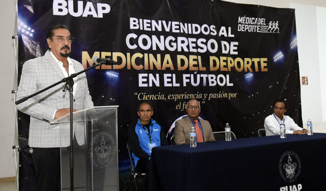 BUAP reúne a especialistas en el Primer Congreso Internacional de Medicina Deportiva aplicada al fútbol